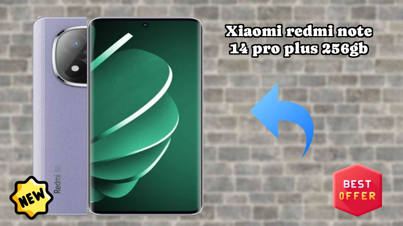 Xiaomi Redmi Note 14 Pro Plus 256GB Price Drop Alert: Now Just ₹27,980
